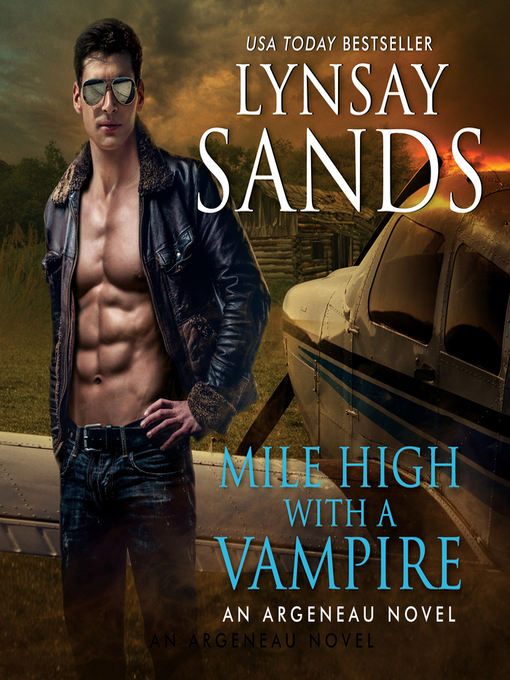 Title details for Mile High with a Vampire by Lynsay Sands - Available